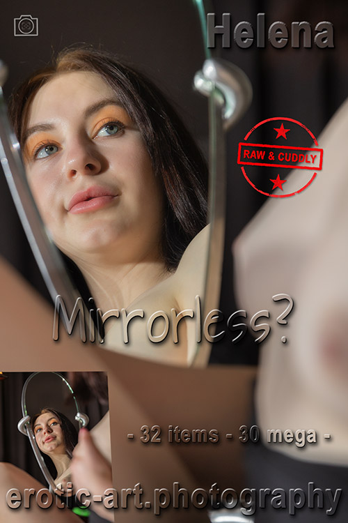Mirrorless. Actor: Helena. Artist: Jay Gee. Production: Erotic Art Photography EAP. Mirrorless. Actor: Helena. Artist: Jay Gee. Production: Erotic Art Photography EAP.