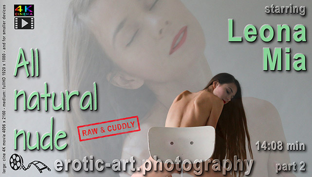 All natural Nudes 2/2. Actor: Leona Mia. Artist: Jay Gee. Production: Erotic Art Photography, EAP. Leona Mia aka Proserpina. Natural beauty, smart love. Erotic model, adult model, so friendly smiling, so skinny. Long and dark. Leona Mia, All natural Nudes, Part Two, I don't need you - I have internet, My Rules, Dreaming Is Free, , erotic model, adult model, modeling, nude model, sexy nudes, erotic, art, artnu, on erotic-art.photography
