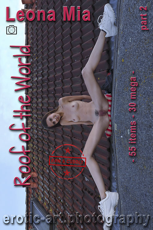 Roof Of The World 2-2. Actor: Leona Mia. Artist: Jay Gee. Production: Erotic Art Photography, EAP. Leona Mia adult model for Erotic Art Photography, slim, long legged, brunette, brown eyes, large labia, sweet face, beautiful smile, trim, small breasts, wide spread, flat chested. Leona Mia aka Proserpina. Natural beauty, smart love. Erotic model, adult model, so friendly smiling, so skinny. Long and dark. Leona Mia, Roof Of The World, part 2, newest photography on EAP, erotic model, adult model, modeling, nude model, sexy nudes, erotic, art, artnu, on erotic-art.photography