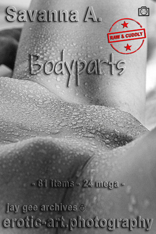 BodyParts. Actor: Savanna A. Artist: Jay Gee. Production: Erotic Art Photography EAP. BodyParts. Actor: Savanna A. Artist: Jay Gee. Production: Erotic Art Photography EAP.