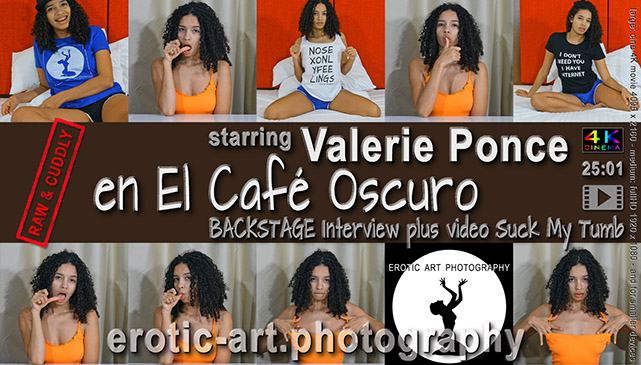 EN EL CAFE OSCURO - BACKSTAGE INTERVIEW PLUS VIDEO SUCK MY THUMB - Trailer, long version. Play: Valerie Ponce, Director: Jay Gee, Production: EAP, enjoy the models at EAP in action